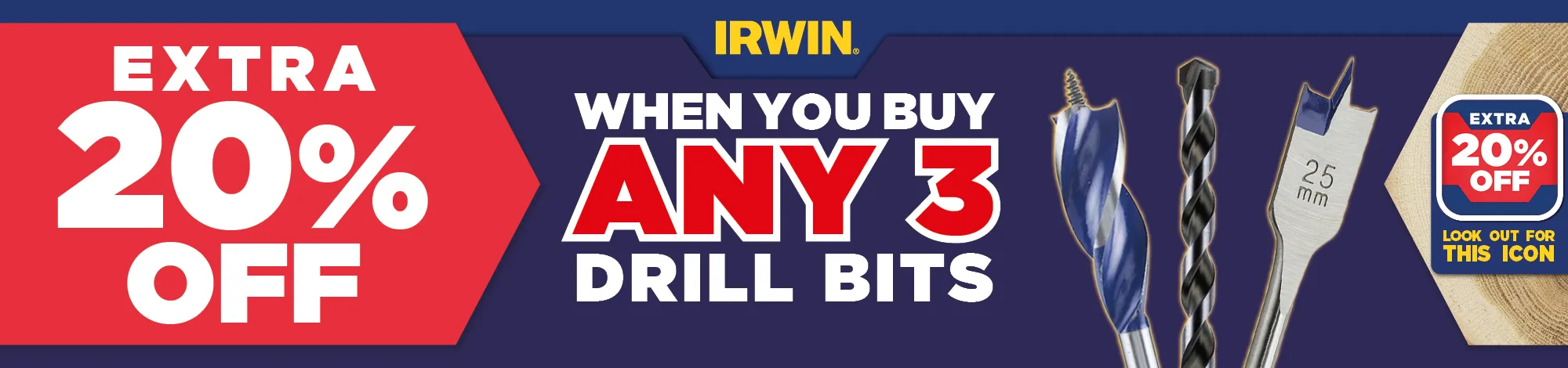 Irwin Buy any 3 Drill bits get 20%