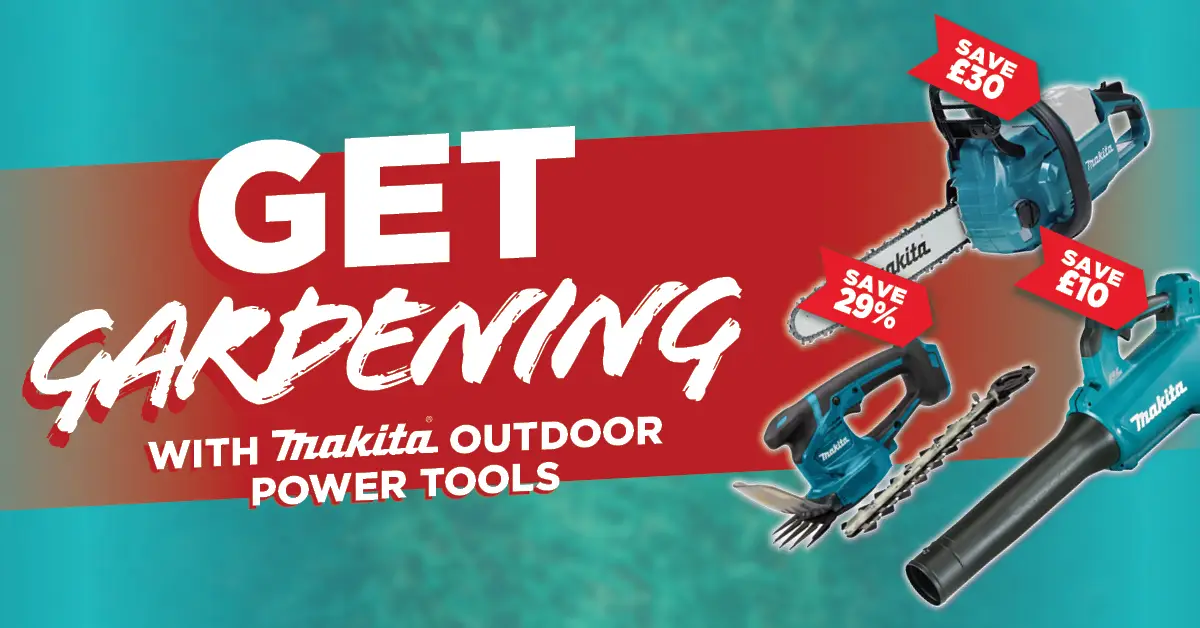 Get Gardening with Makita OPE