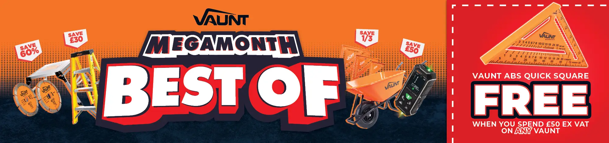 Vaunt Mega Month