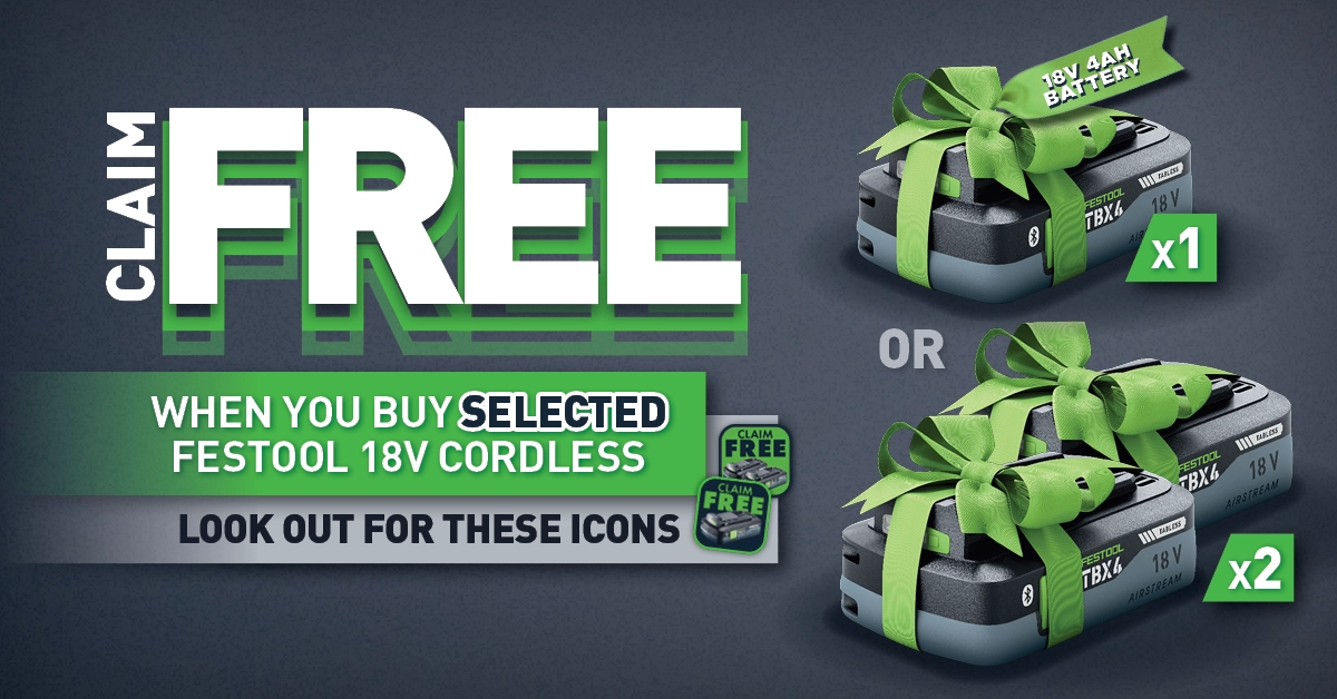 Festool Battery Redemption (Festool Bonus Weeks)