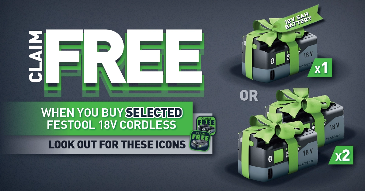 Festool Battery Redemption (Festool Bonus Weeks)