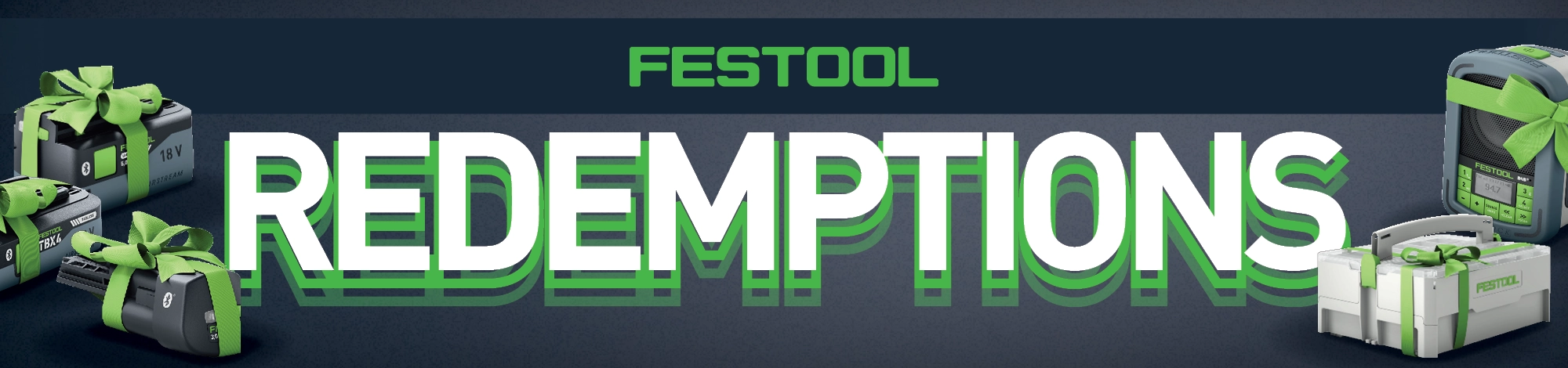 Festool Battery Redemption (Festool Bonus Weeks)