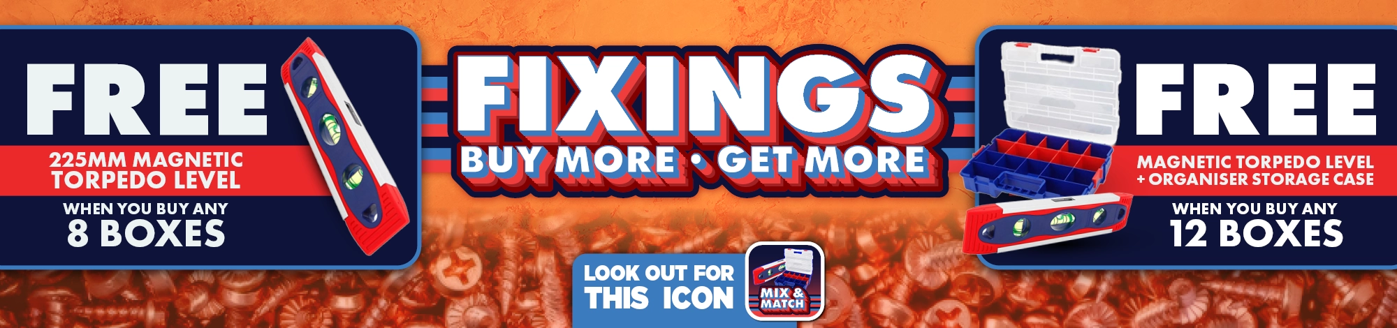 Fixings - Buy Boxes get Freebies