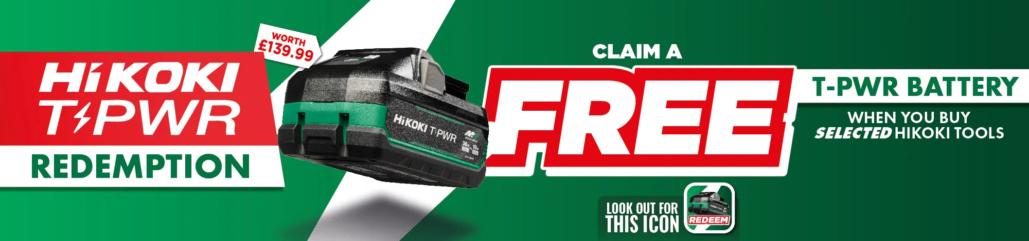 Hikoki T-PWR Battery Redemption