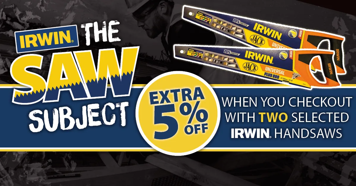 Irwin Discounts Across Handsaws - EXTRA 5% OFF when buying Two Lines