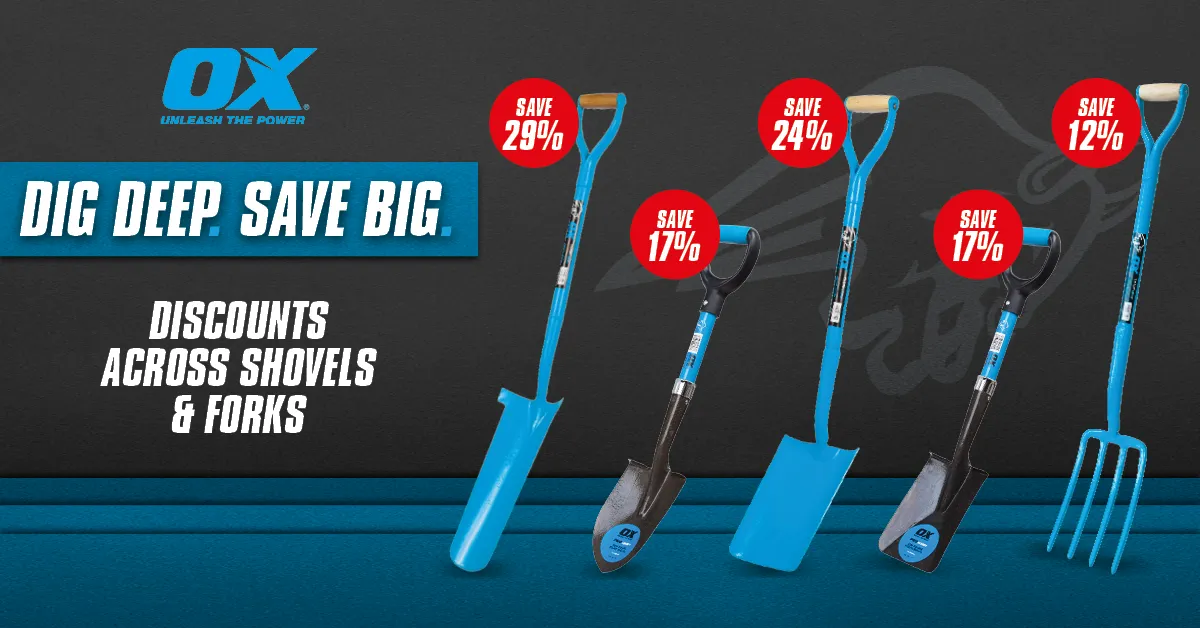 Ox Discounts Across Shovels and Forks