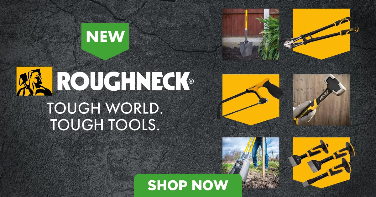 New Roughneck Tools