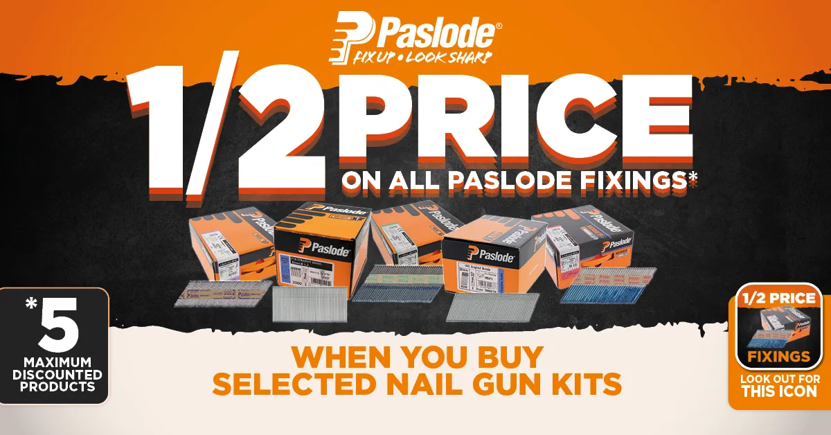 Paslode Fest - Fix up, look sharp!
